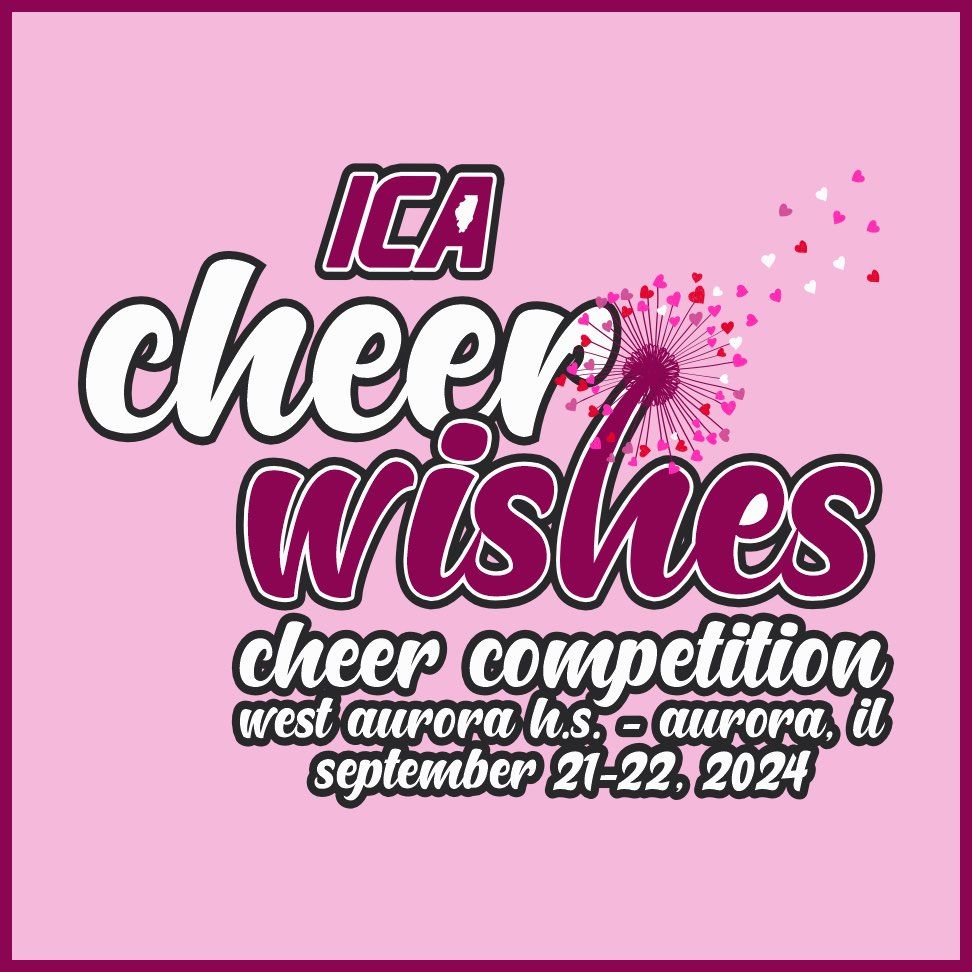 Cheer Wishes - Illinois Cheer Association Qualifying Event