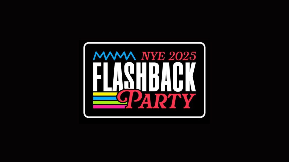 \ud83e\udea9 NYE: FLASHBACK PARTY \ud83c\udf89