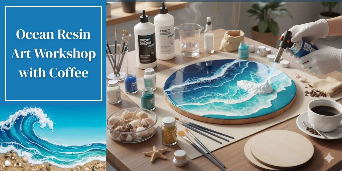 Ocean Resin Art Workshop - Bagh Beans Special