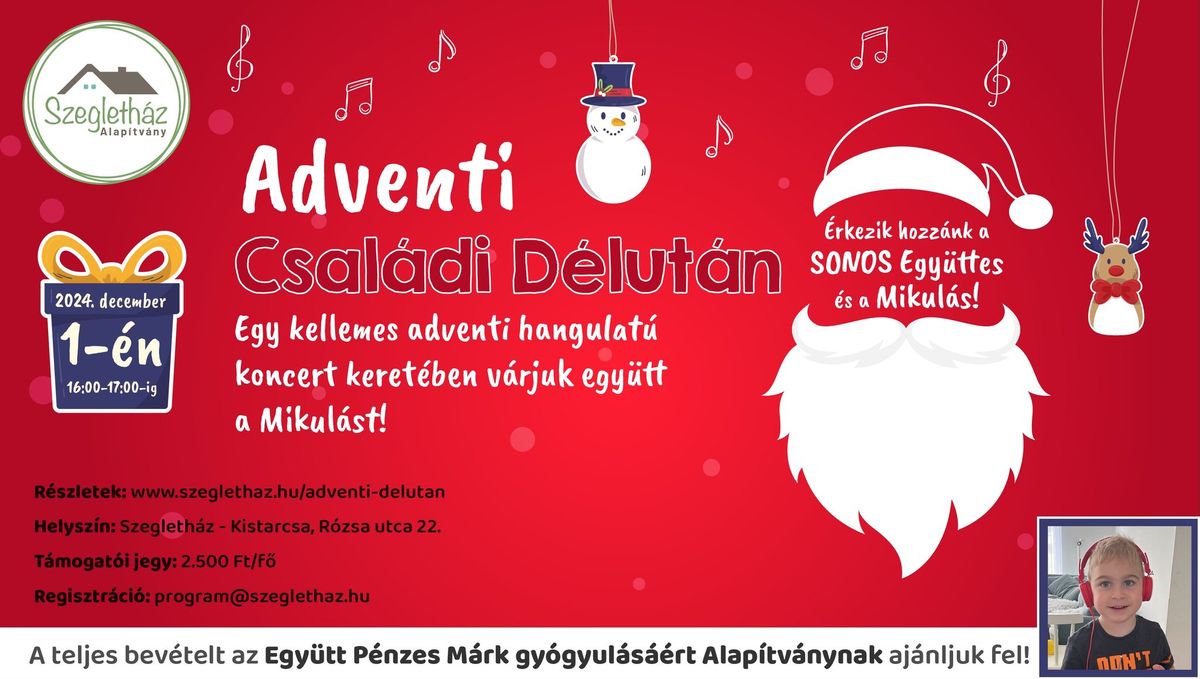 Adventi csal\u00e1di d\u00e9lut\u00e1n a Szegleth\u00e1zban