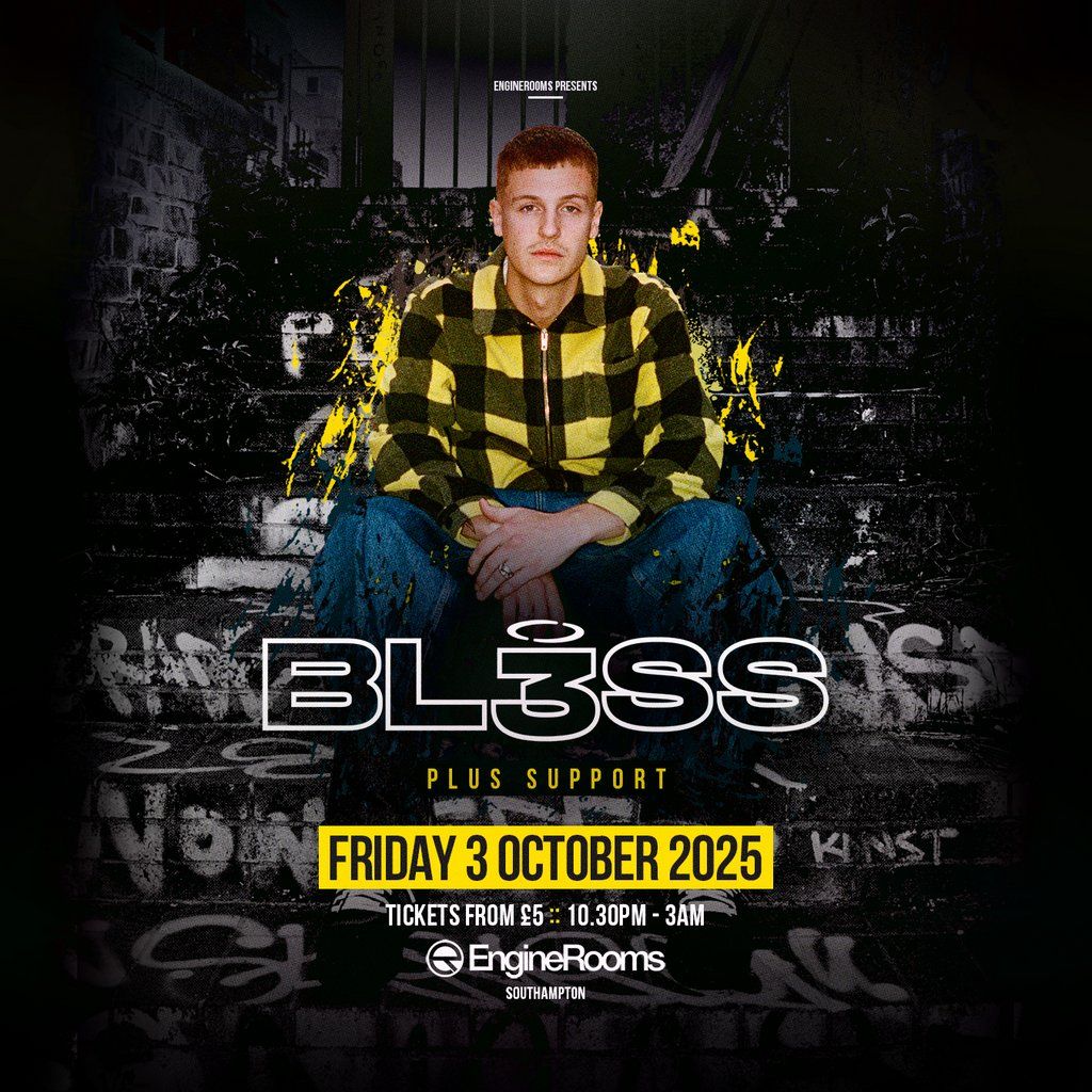 Bl3ss | Southampton Freshers 2025