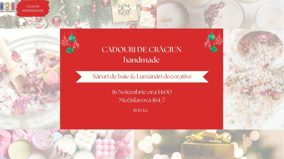 Club de me\u0219te\u0219uguri  - Cadouri de Cr\u0103ciun handmade