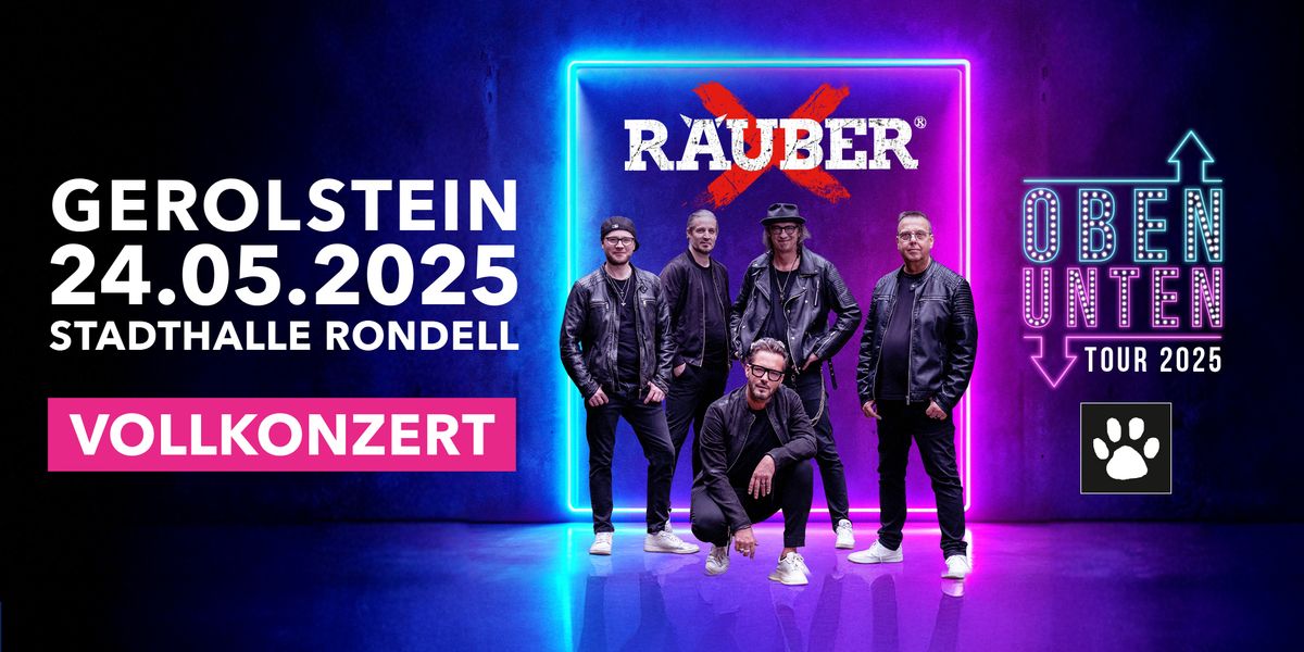 R\u00c4UBER LIVE IN GEROLSTEIN - Oben Unten Tour 2025