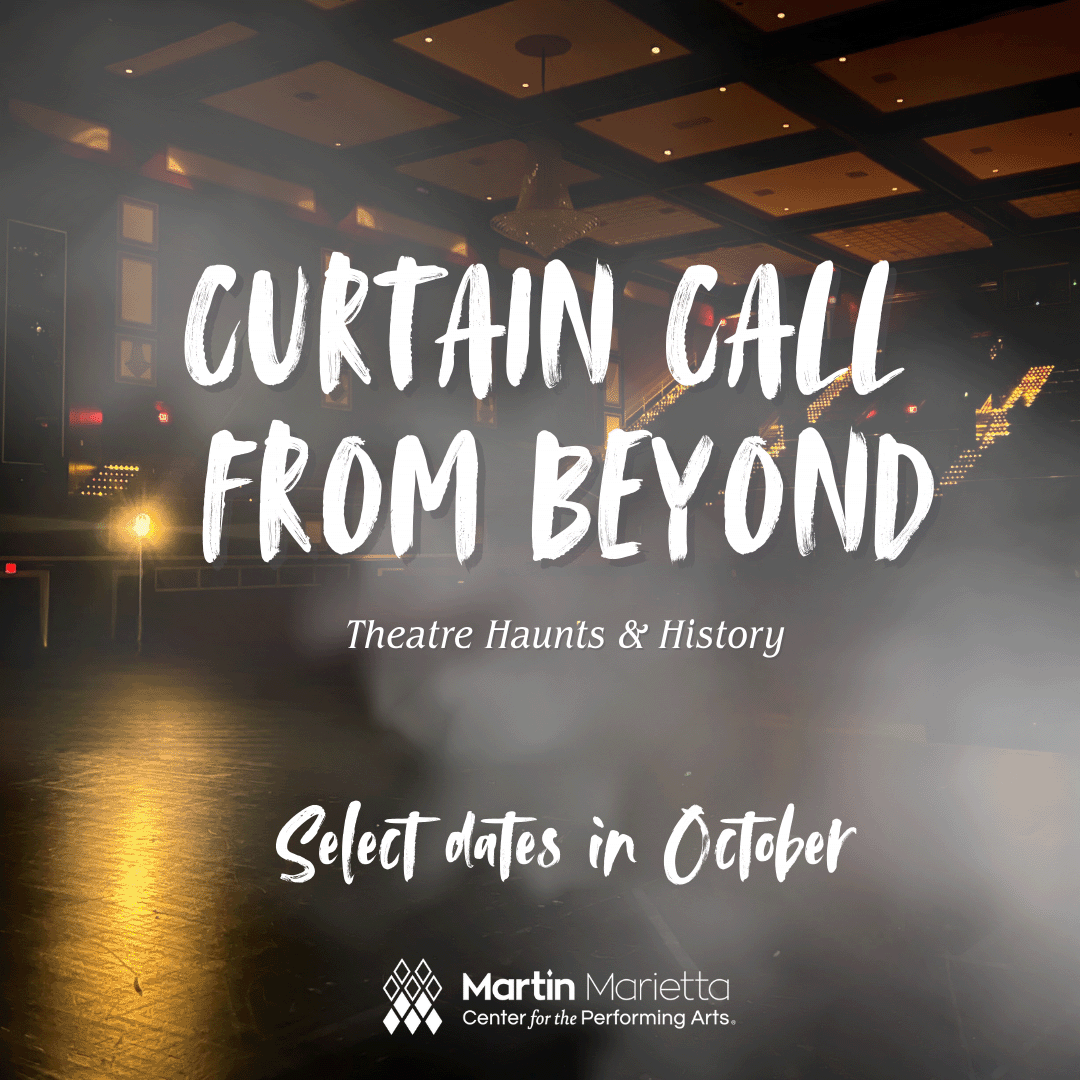 Curtain Call From Beyond - Theatre Haunts and History Tour at Martin Marietta Center for the Performing Arts - Memorial Auditorium