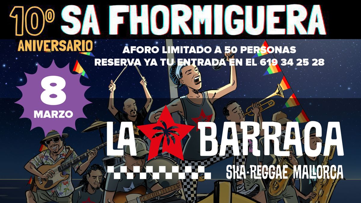 10 Aniversario Sa Fhormiguera