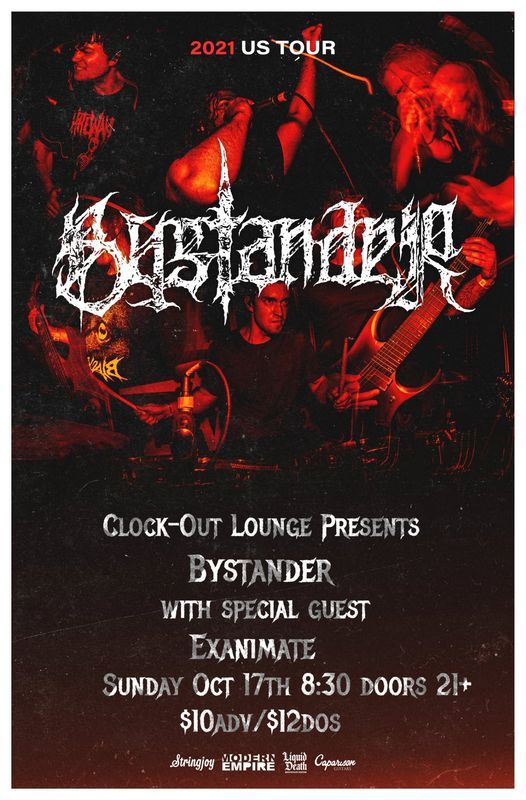 Clock-Out Lounge Presents Bystander w\/ Exanimate