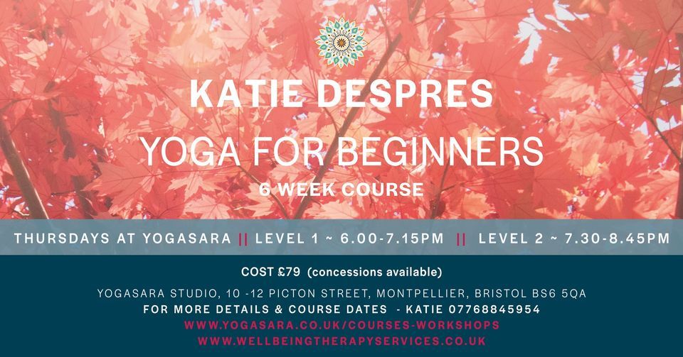 Yoga for Beginners 6 week course - Level 1 - 19\/05- 23\/06\/22