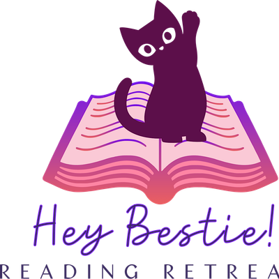 Hey Bestie! Reading Retreats