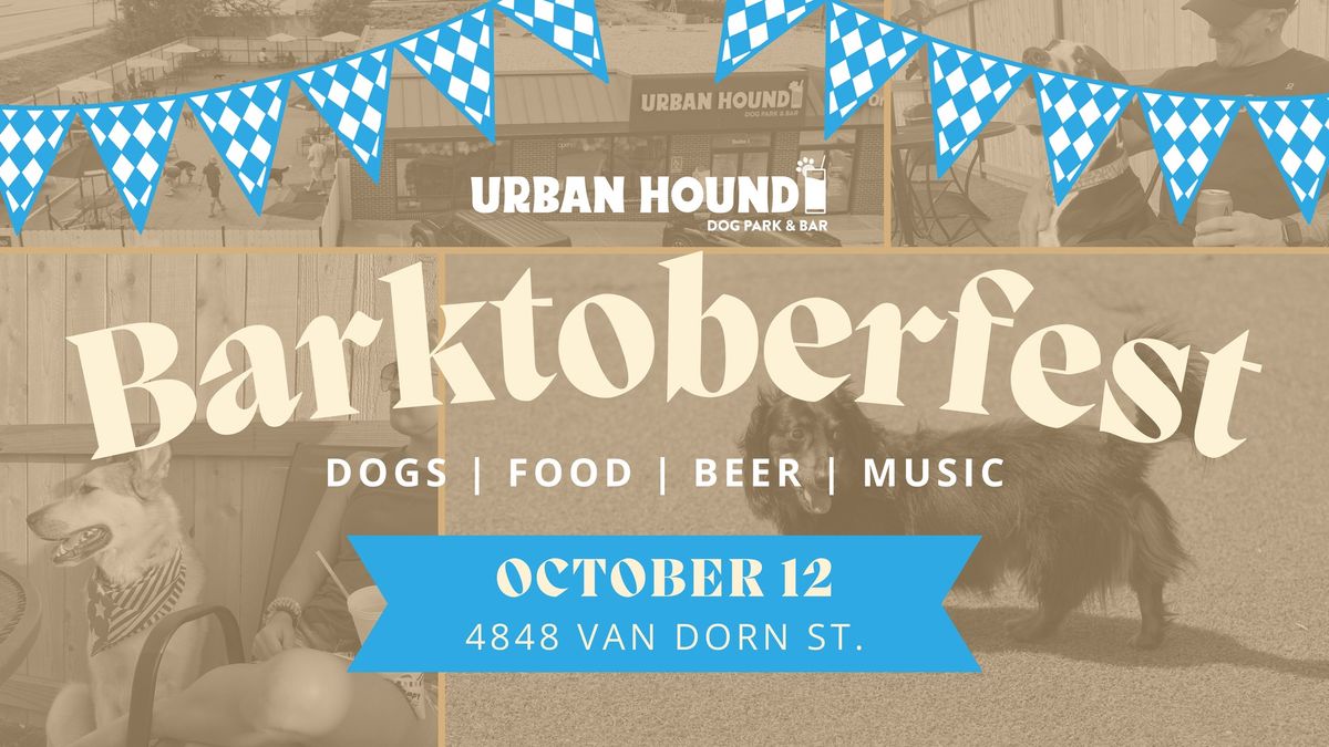 Barktoberfest at Urban Hound Dog Park & Bar