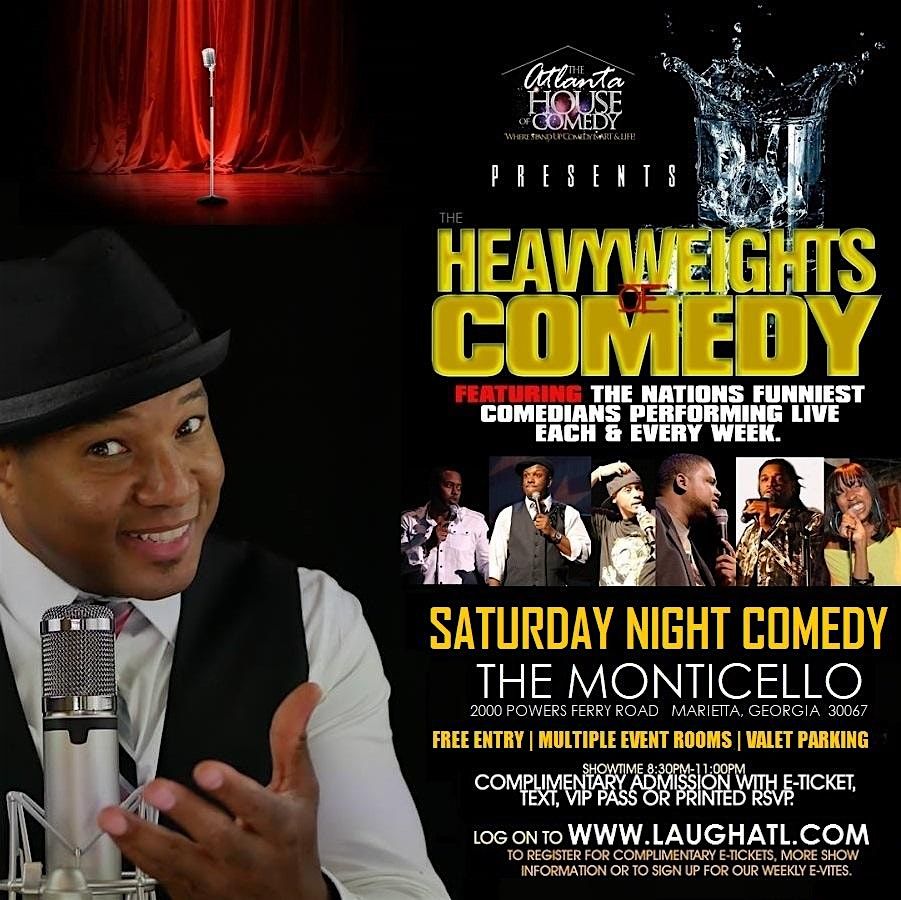 ATL Comedy Jam presents The Heavyweights of Comedy