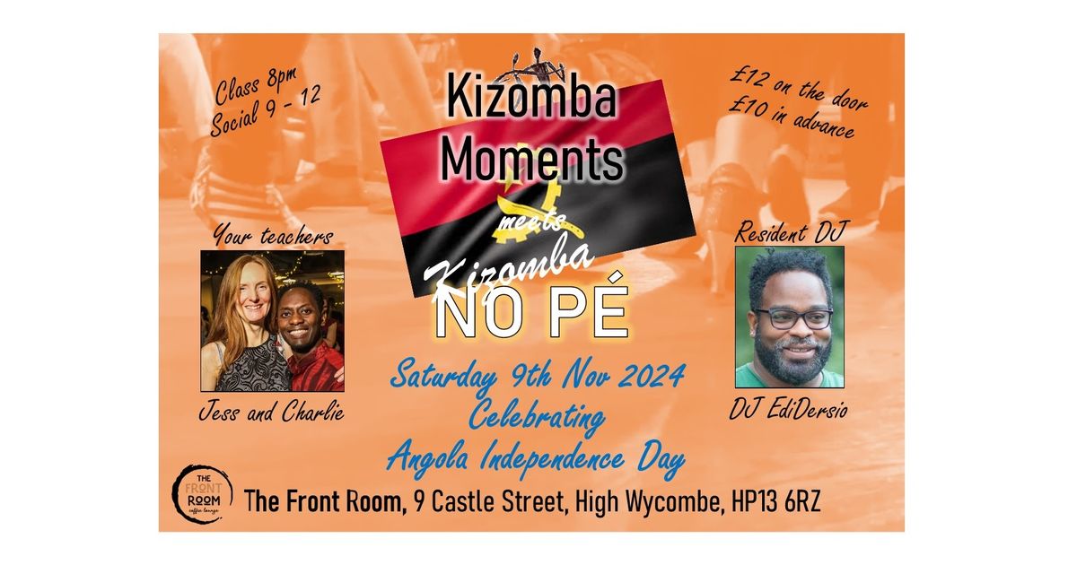 KIZOMBA MOMENTS meets KIZOMBA NO PE