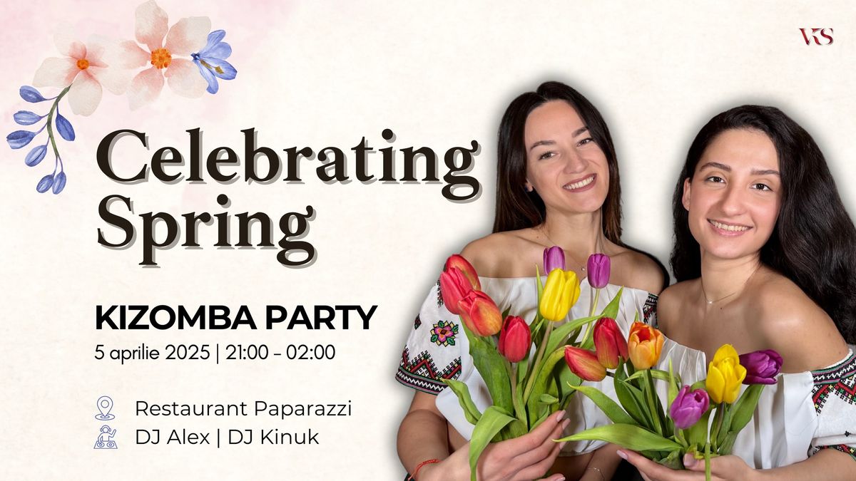 Celebrating Spring - Kizomba Party