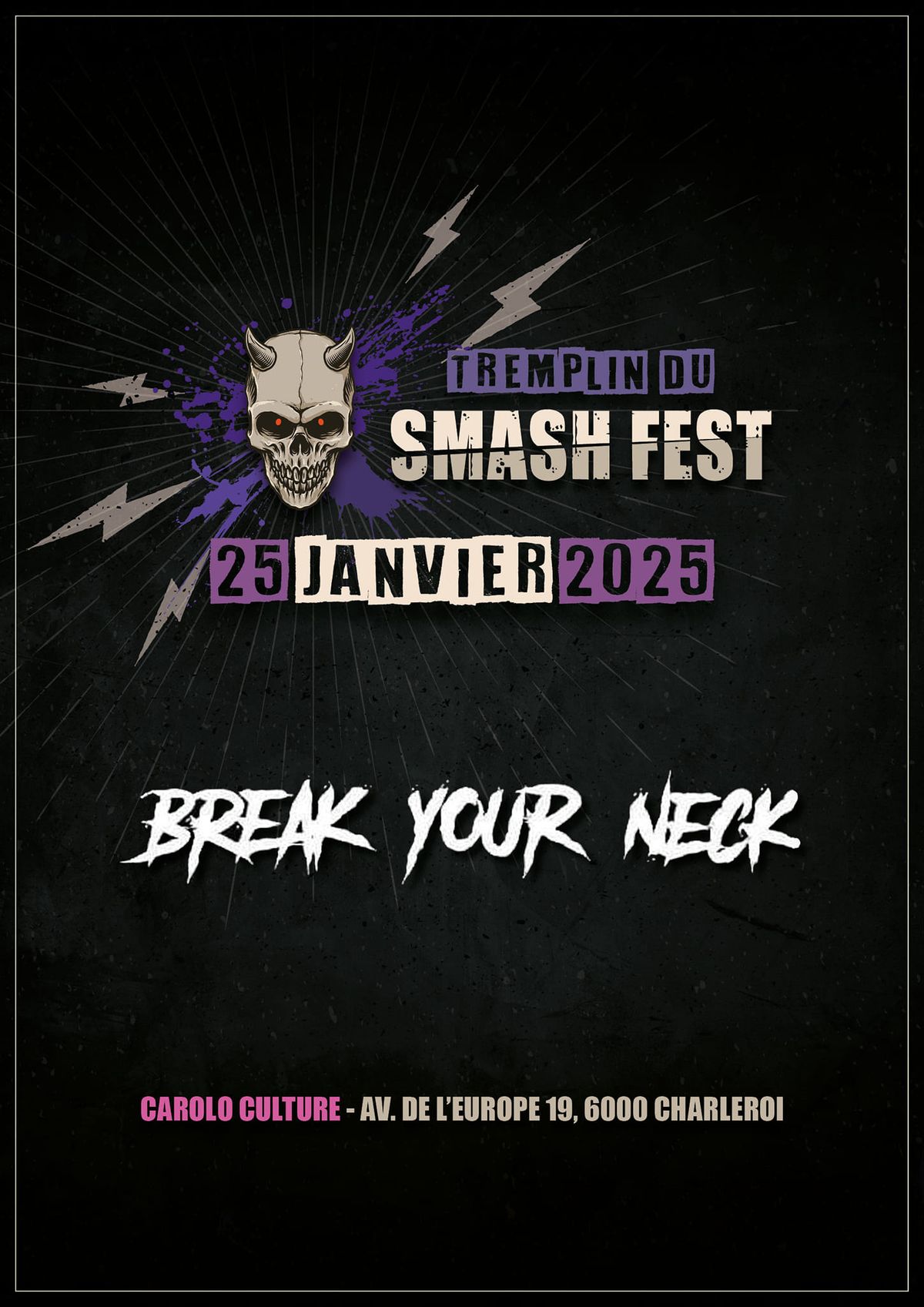 Tremplin Smash fest\/Break Your Neck 