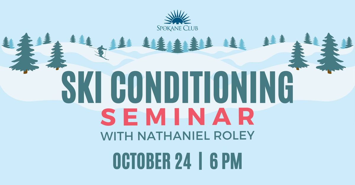 Ski Conditioning Seminar