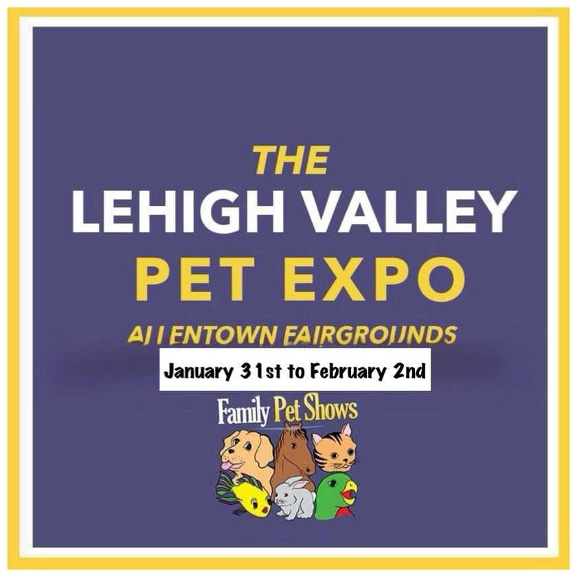 The Lehigh Valley Pet Expo 