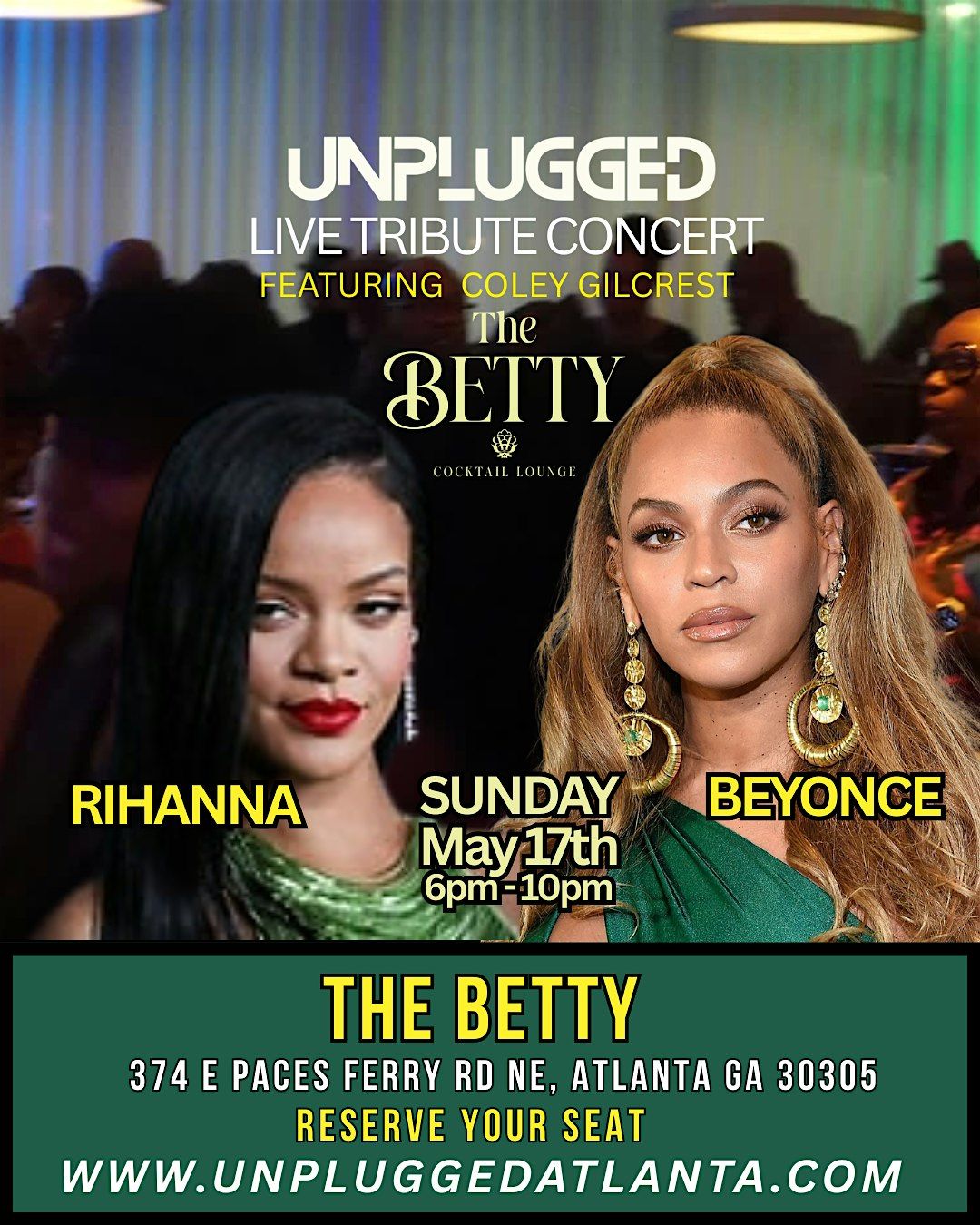 BEYONCE & RIHANNA LIVE TRIBUTE @ THE BETTY BUCKHEAD SUN MAY 17, 2026