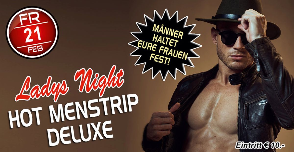 \ud83d\udd25 HOT MENSTRIP DELUXE \u2013 LADIES NIGHT \ud83d\udd25- Linzer Mausefalle