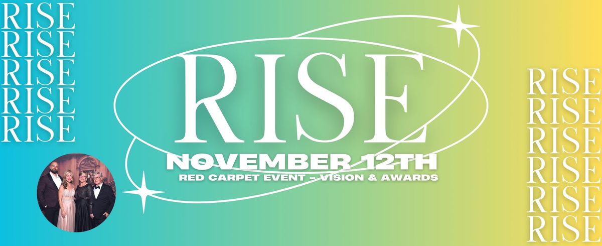 RISE - Red Carpet Event - Vision & Awards