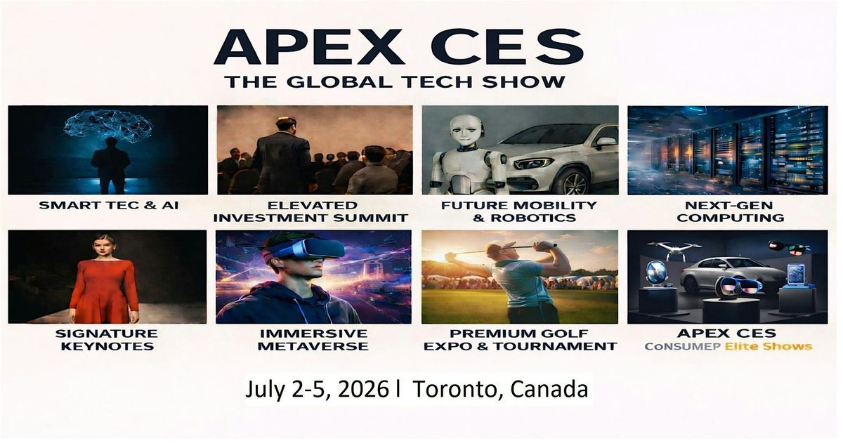 Apex CES l Consumer Elite Shows in Toronto, Canada