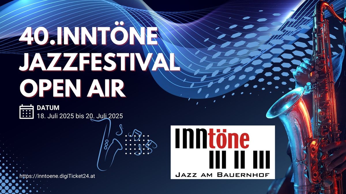 40. INNt\u00f6ne Jazzfestival OPEN AIR