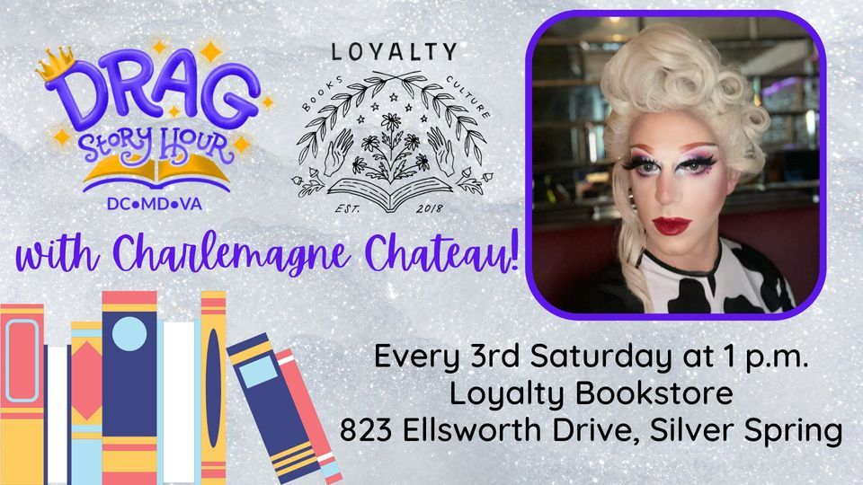 Drag Story Hour with Charlemagne Chateau