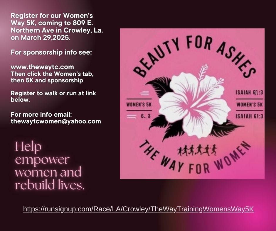 Beauty for Ashes Women\u2019s Way 5K