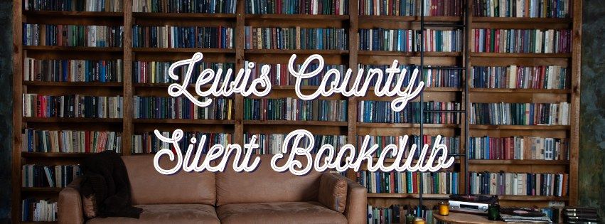 Lewis County Silent Book Club