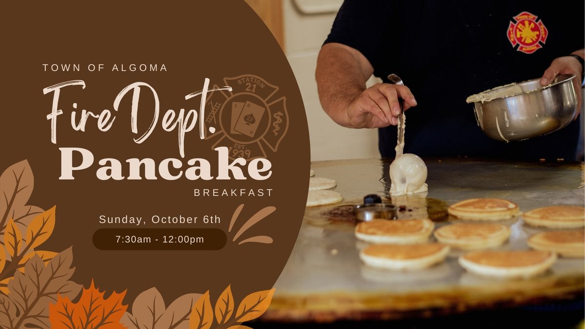 Town of Algoma Fire Department Pancake Breakfast