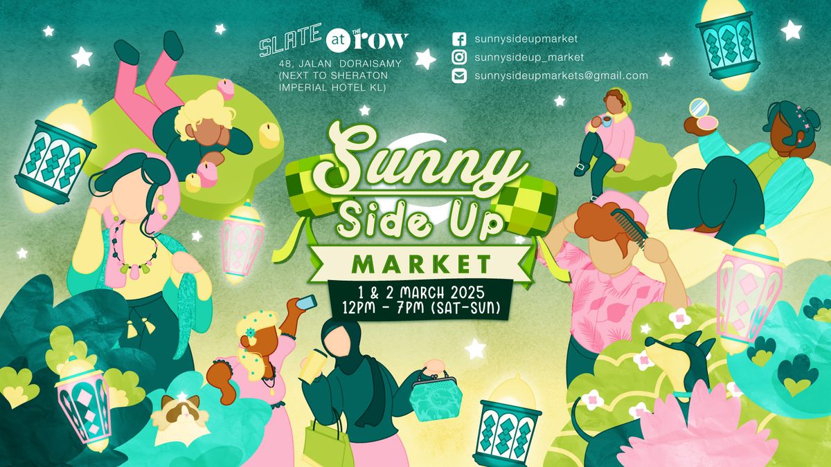 Sunny Side Up Market Raya Edition 2025