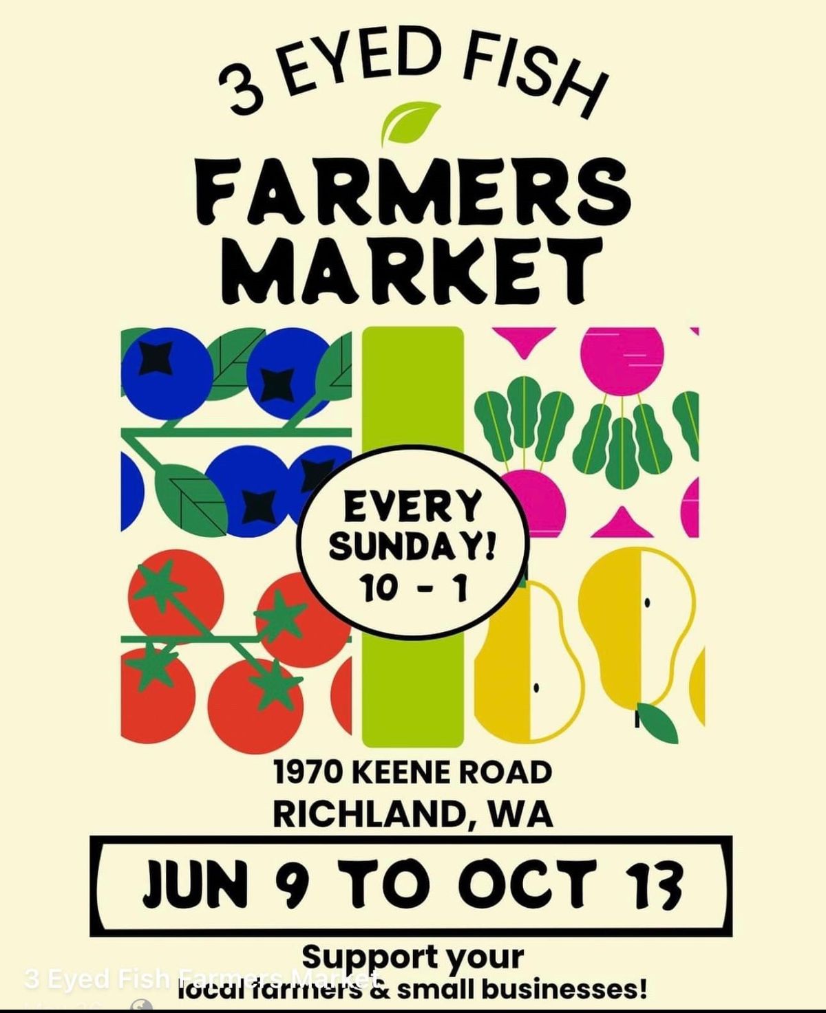 3 Eyed Fish Farmers Market Every Sunday!