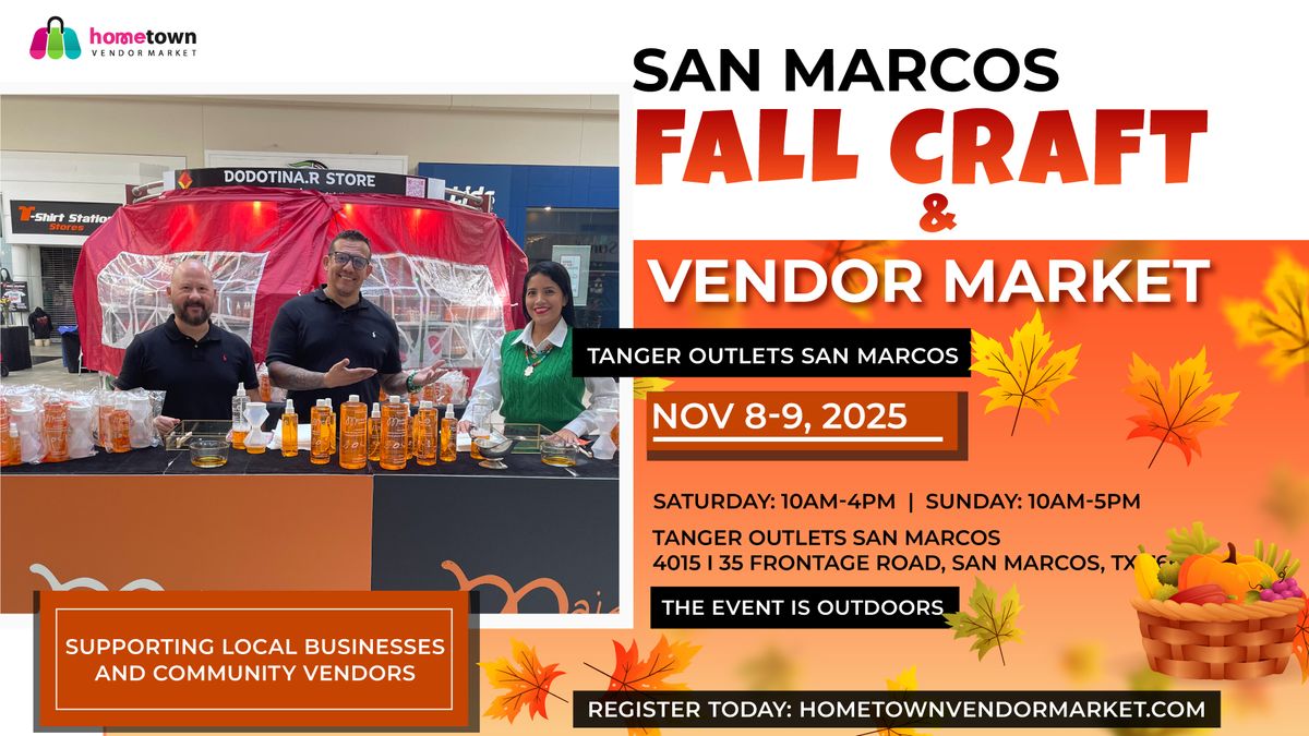 San Marcos Fall Craft and Vendor Market