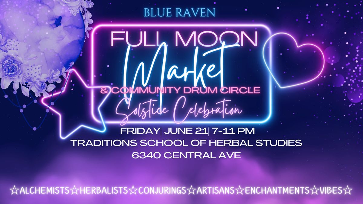 Blue Raven Full Moon Market 