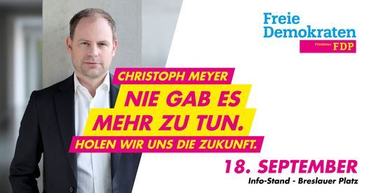 Info-Stand mit Christoph Meyer: NIE GAB ES MEHR ZU TUN.