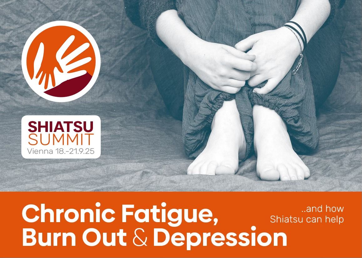 SHIATSU SUMMIT: CHRONISCHE M\u00dcDIGKEIT, BURN OUT & DEPRESSIONEN