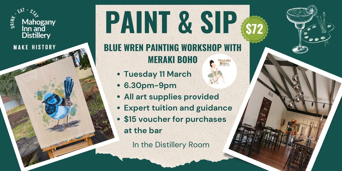 Paint 'n' Sip - Blue Wren - Meraki Boho