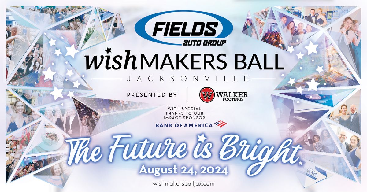 The 4th Annual Fields Auto Group Jacksonville Wishmaker's Ball 
