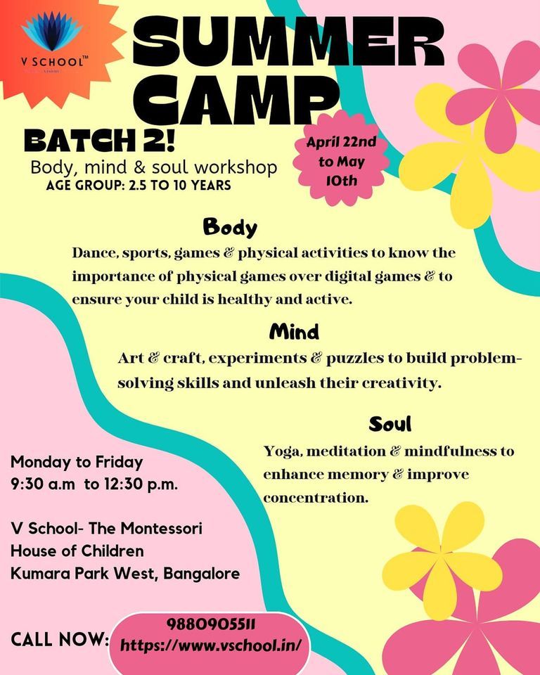 Batch 2 - V School's Summer Camp!!