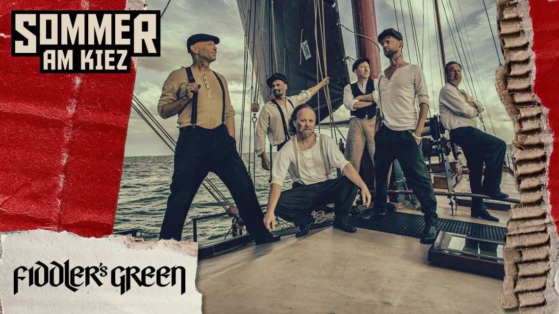 Fiddlers Green | Sommer am Kiez 2025