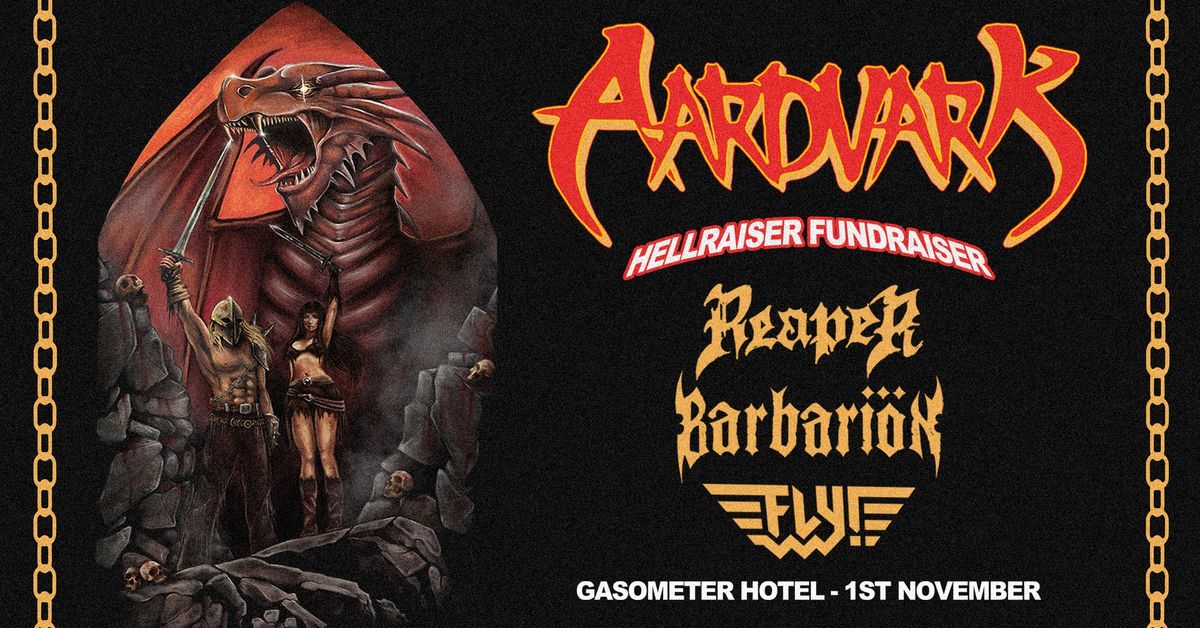 Aardvark - Hellraiser Fundraiser