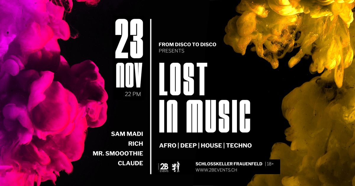 From Disco to Disco presents: Lost in Music