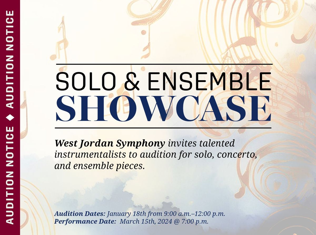 Solo & Ensemble Showcase - Auditions