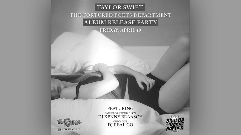 'The Tortured Poets Department' Taylor Swift Album Release Party at The Rave