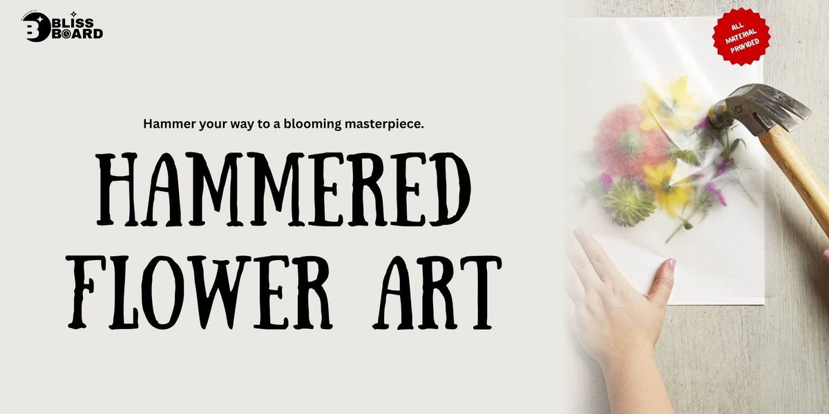 Hammered Flower Art