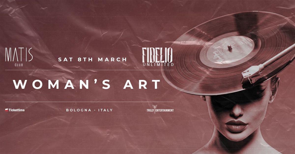 FIDELIO UNLIMITED - WOMAN'S ART