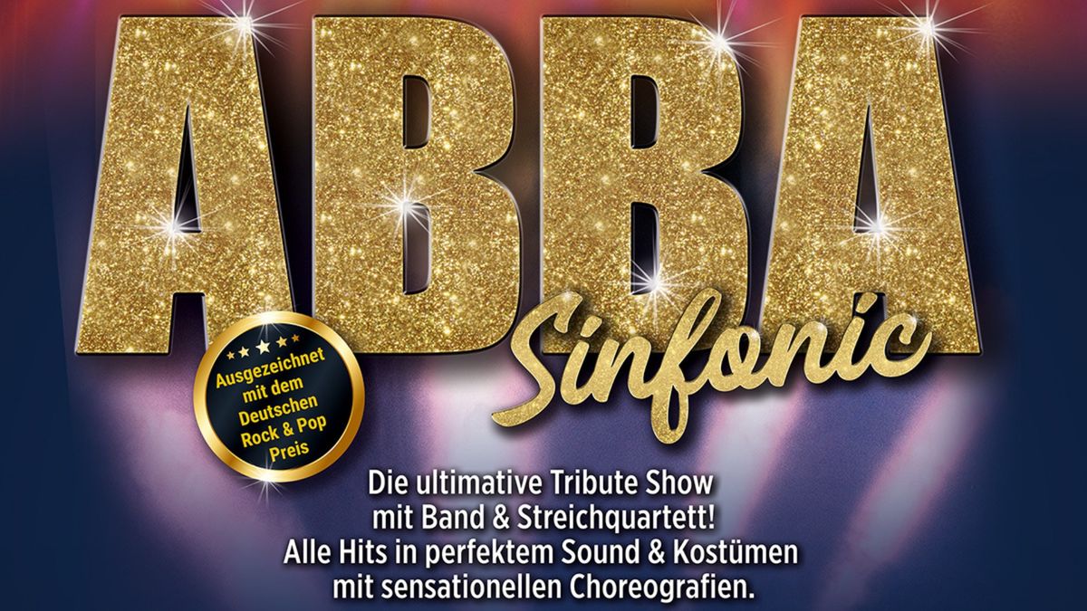 ABBA Sinfonic - ONE NIGHT WITH ABBA | Konzerthalle Bamberg