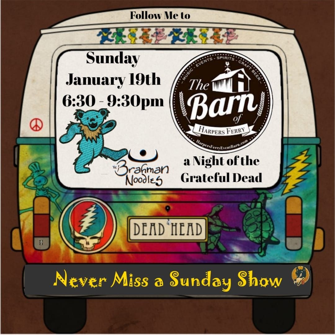 Night of The Grateful Dead at The Barn of Harpers Ferry