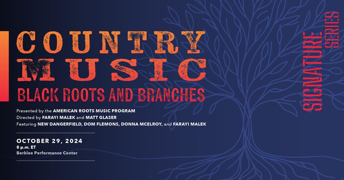 Country Music: Black Roots and Branches