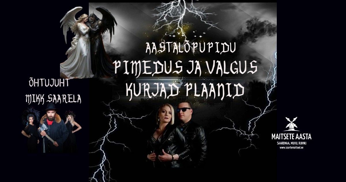 Aastal\u00f5pupidu "PIMEDUS JA VALGUS"