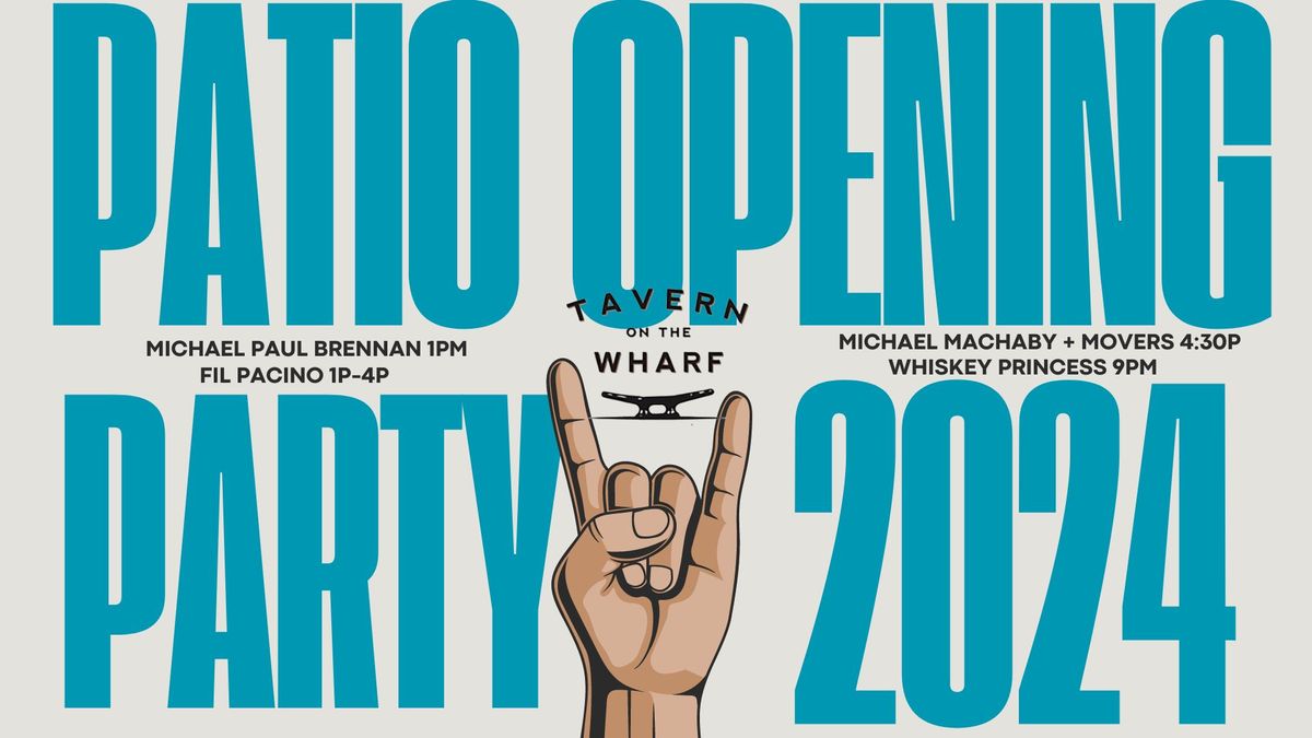 Patio Opening Party | Tavern on the Wharf