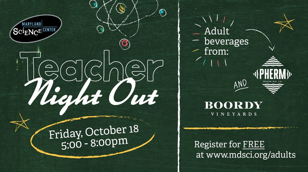 Teacher Night Out 